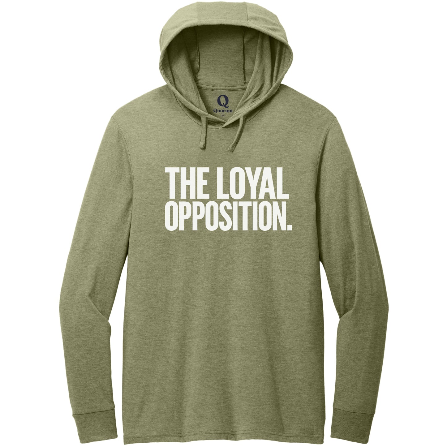 "The Loyal Opposition." Quorum Tri-Blend Hoodie Tee editorial print in Olive You Green
