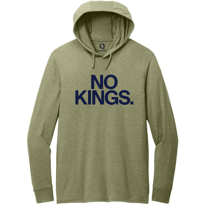 "No Kings." Quorum Tri-Blend Hoodie Tee front print in Olive You Green