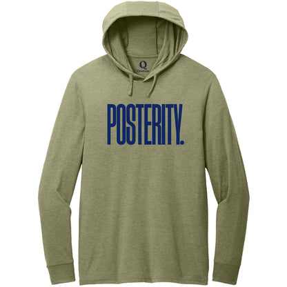 "Posterity." Quorum Tri-Blend Hoodie Tee front print in Olive You Green