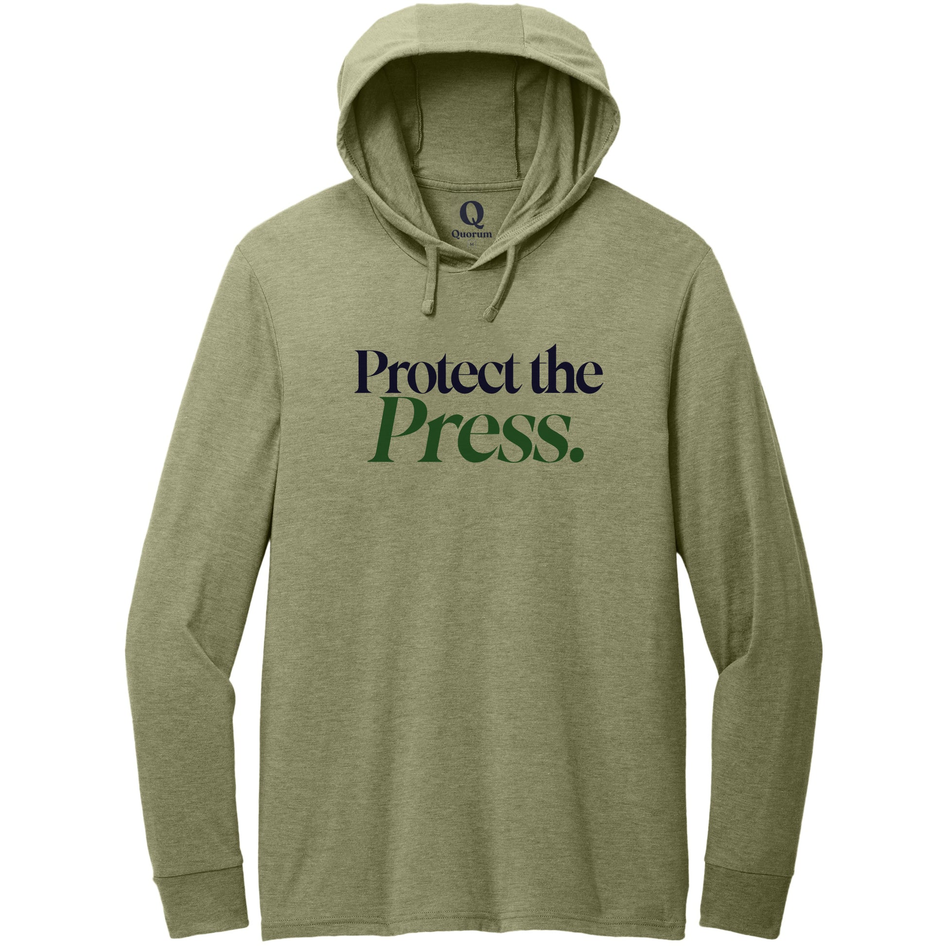 "Protect the Press." Quorum Tri-Blend Hoodie Tee front print in Olive You Green