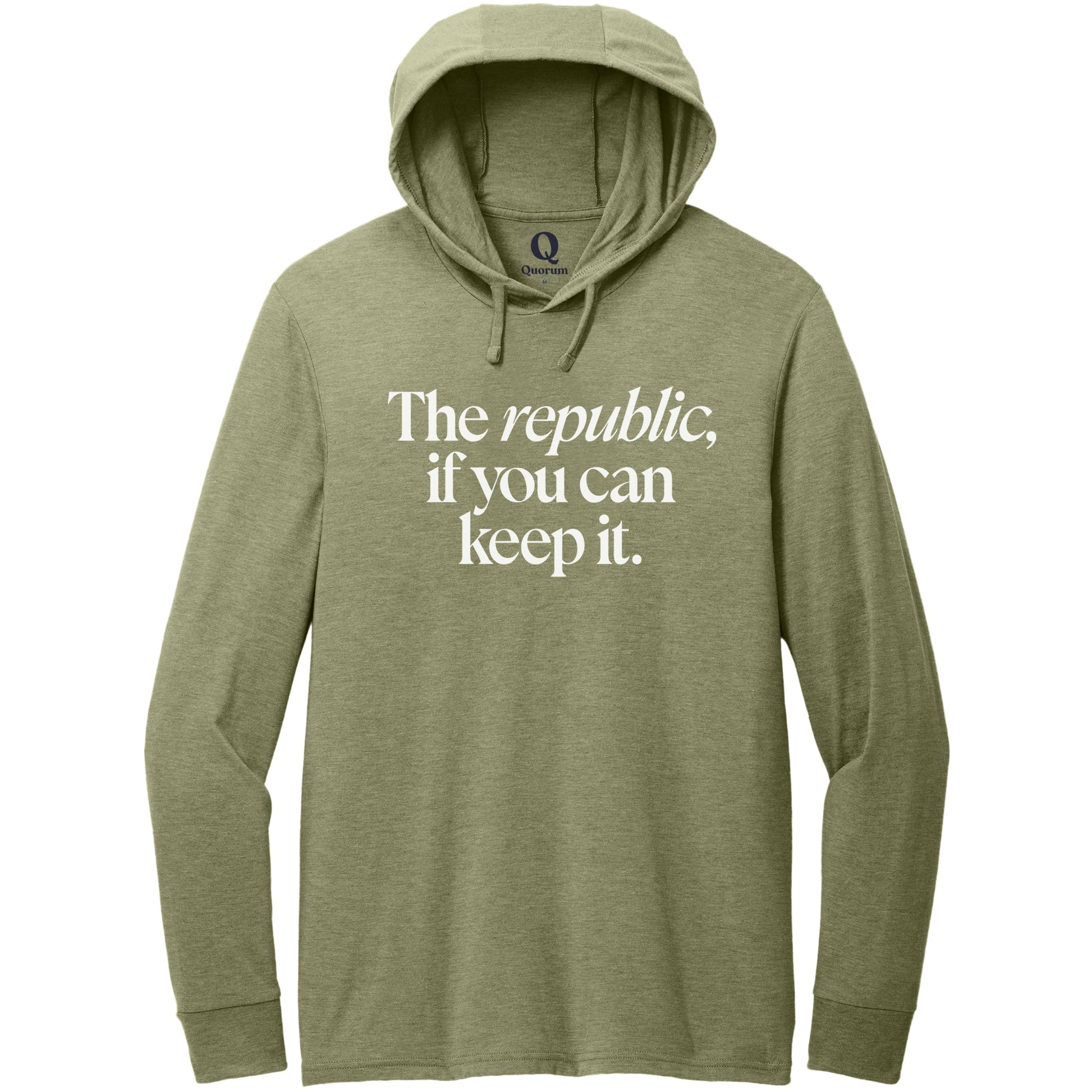 "The republic, if you can keep it." Quorum Tri-Blend Hoodie Tee editorial print in Olive You Green
