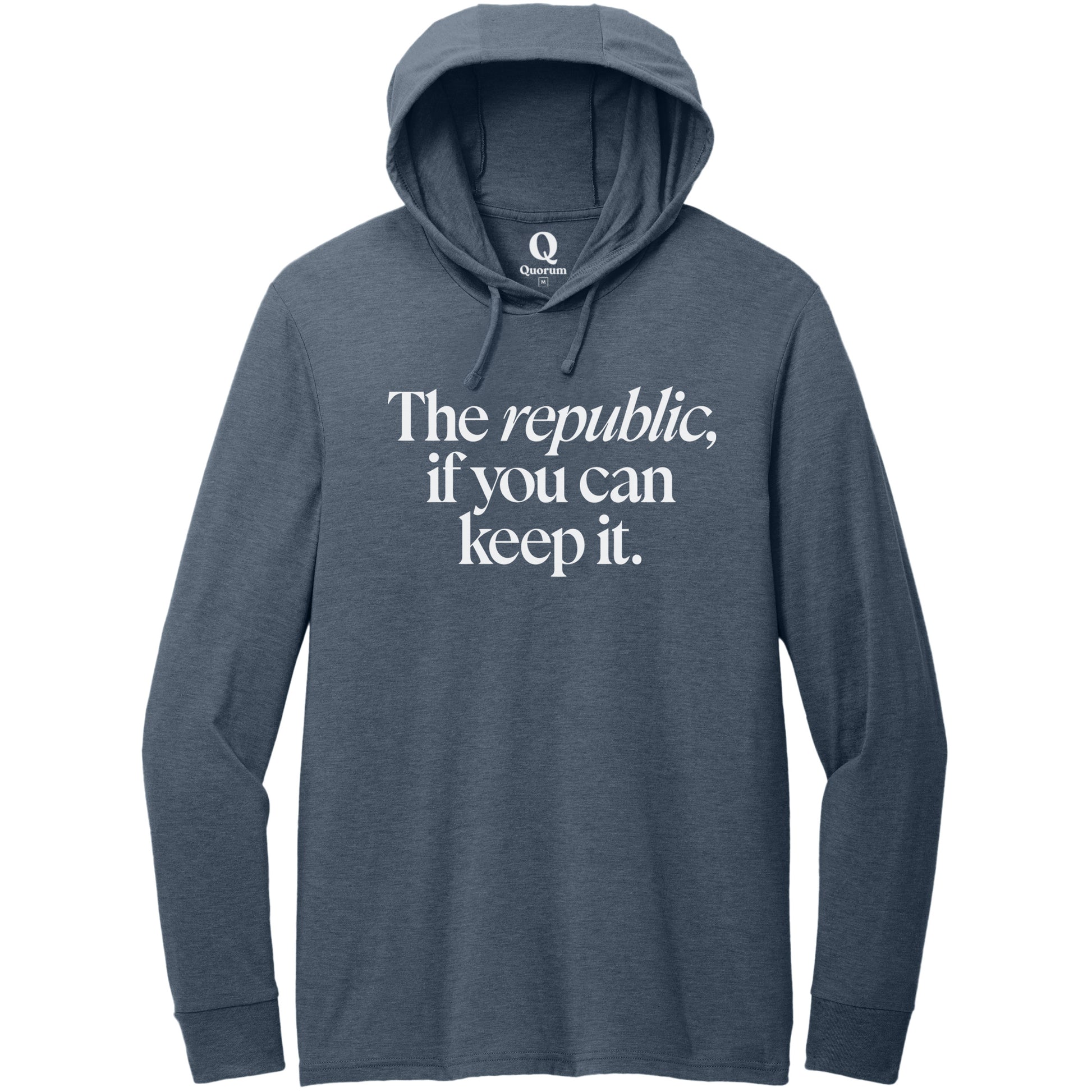 "The republic, if you can keep it." Quorum Tri-Blend Hoodie Tee editorial print in Rebel Blue