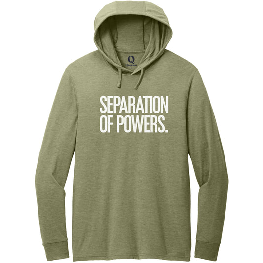 "Separation of Powers." Quorum Tri-Blend Hoodie Tee editorial print in Olive You Green