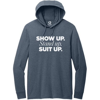 "Show Up." Quorum Tri-Blend Hoodie Tee editorial print in Rebel Blue