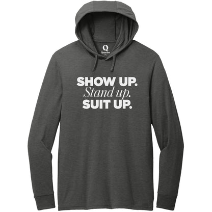 "Show Up." Quorum Tri-Blend Hoodie Tee editorial print in Space Black