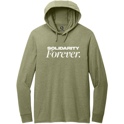 "Solidarity Forever." Quorum Tri-Blend Hoodie Tee editorial print in Olive You Green
