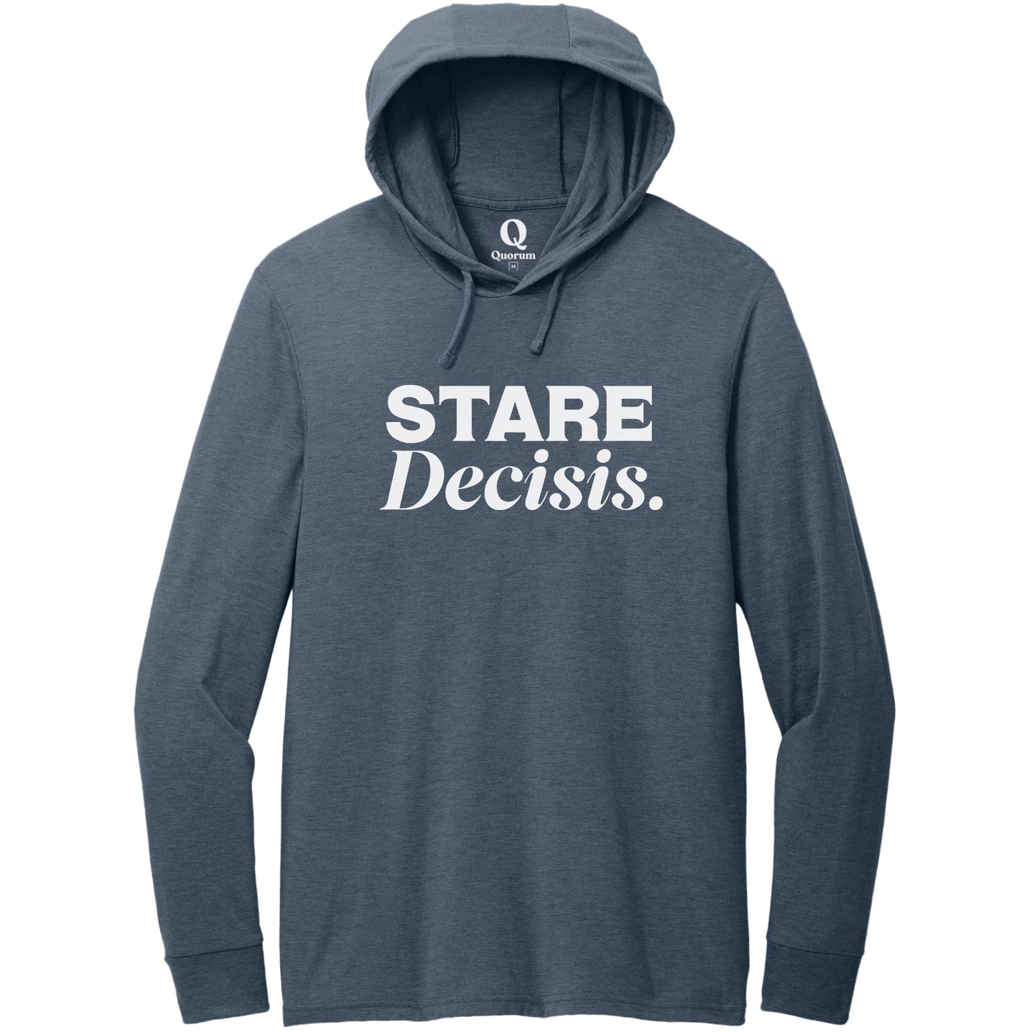 "Stare Decisis." Quorum Tri-Blend Hoodie Tee editorial print in Rebel Blue