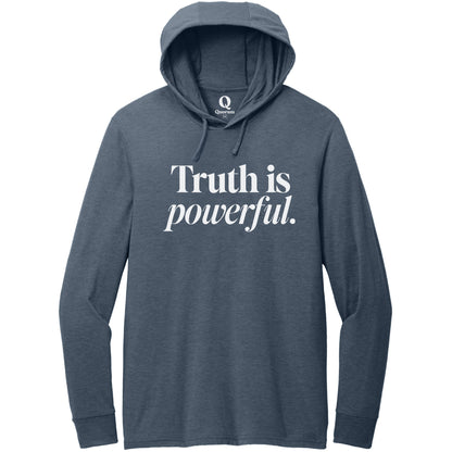 "Truth is powerful." Quorum Tri-Blend Hoodie Tee editorial print in Rebel Blue