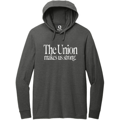 "The Union makes us strong." Quorum Tri-Blend Hoodie Tee editorial print in Space Black