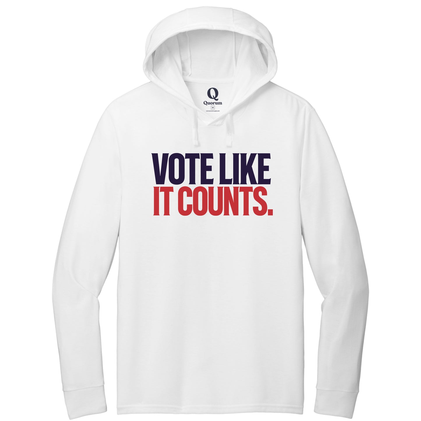 "Vote like it counts." Quorum Tri-Blend Hoodie Tee front print in Bright White