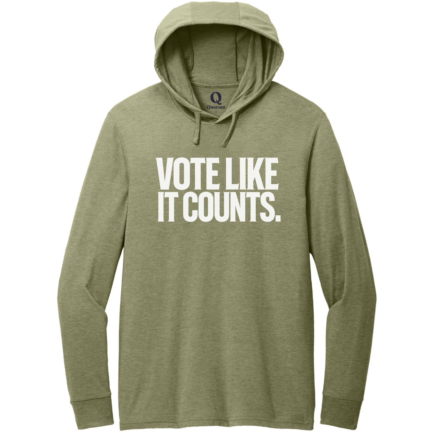 "Vote like it counts." Quorum Tri-Blend Hoodie Tee editorial print in Olive You Green