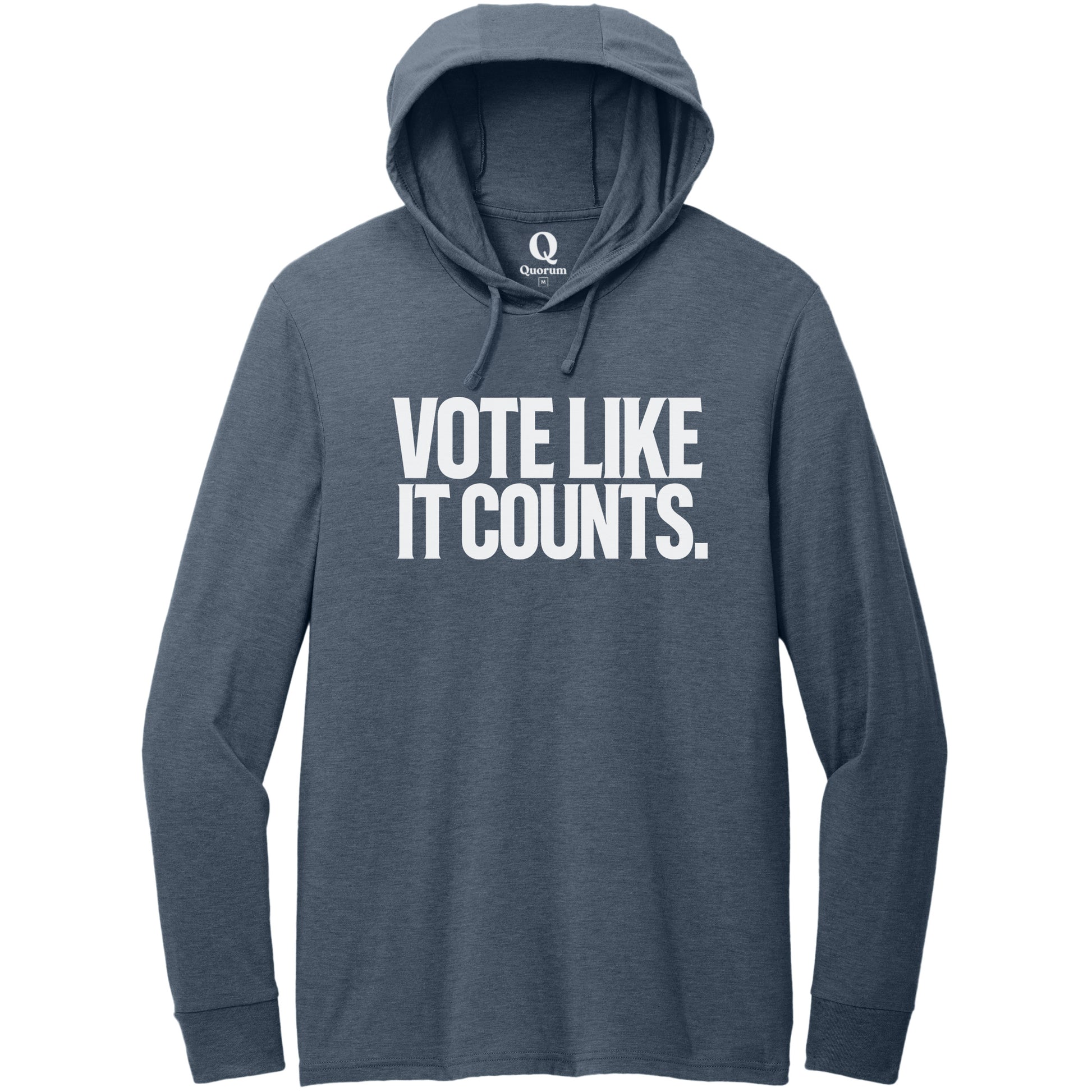 "Vote like it counts." Quorum Tri-Blend Hoodie Tee editorial print in Rebel Blue