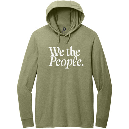 "We the People." Quorum Tri-Blend Hoodie Tee editorial print in Olive You Green