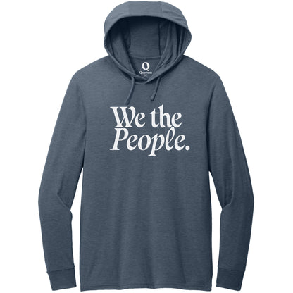 "We the People." Quorum Tri-Blend Hoodie Tee editorial print in Rebel Blue