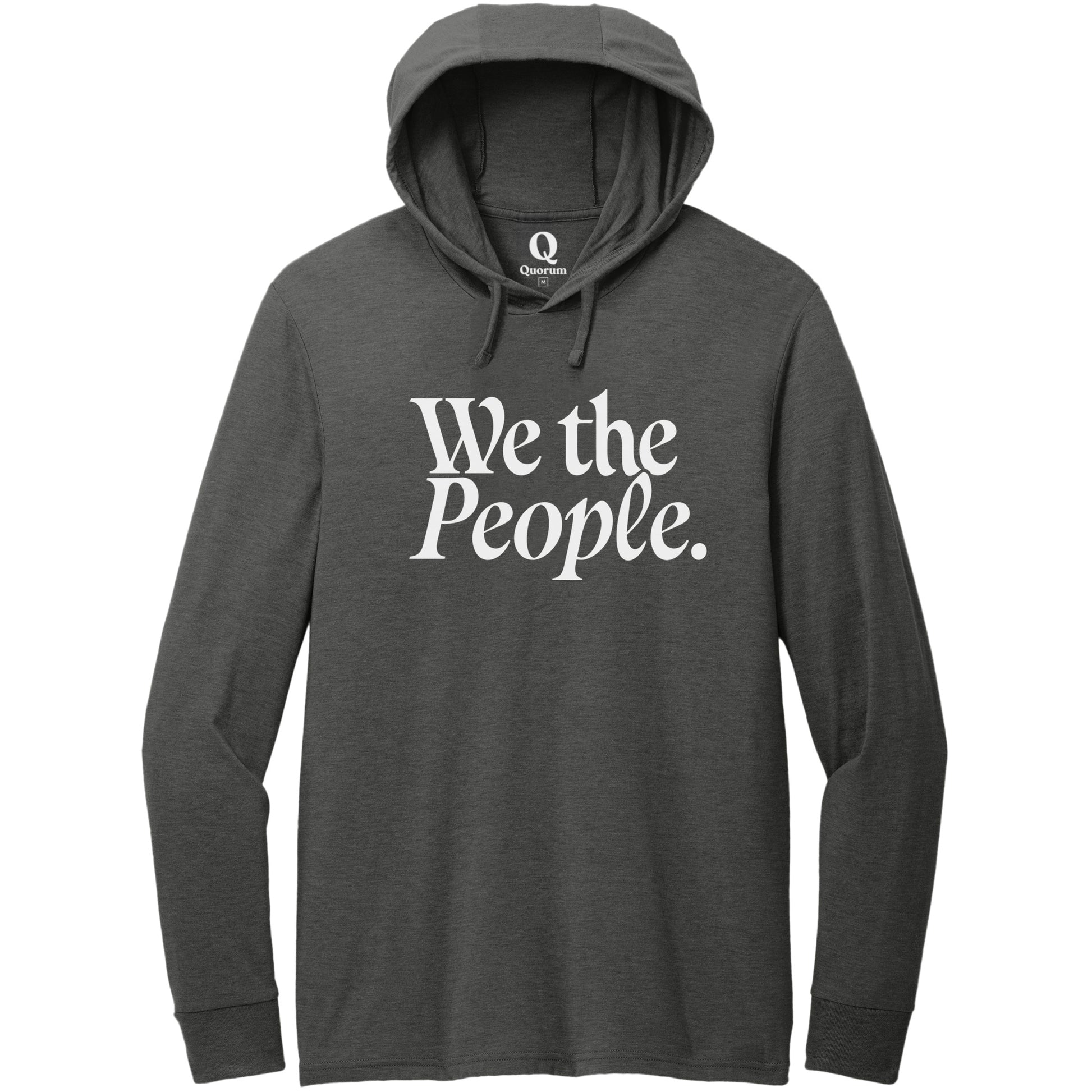 "We the People." Quorum Tri-Blend Hoodie Tee editorial print in Space Black