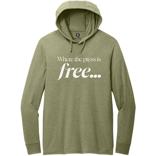 "Where the press is free." Quorum Tri-Blend Hoodie Tee editorial print in Olive You Green