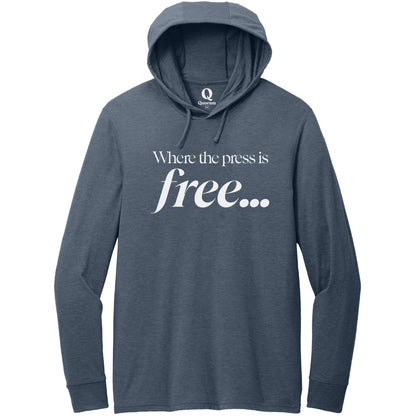 "Where the press is free." Quorum Tri-Blend Hoodie Tee editorial print in Rebel Blue