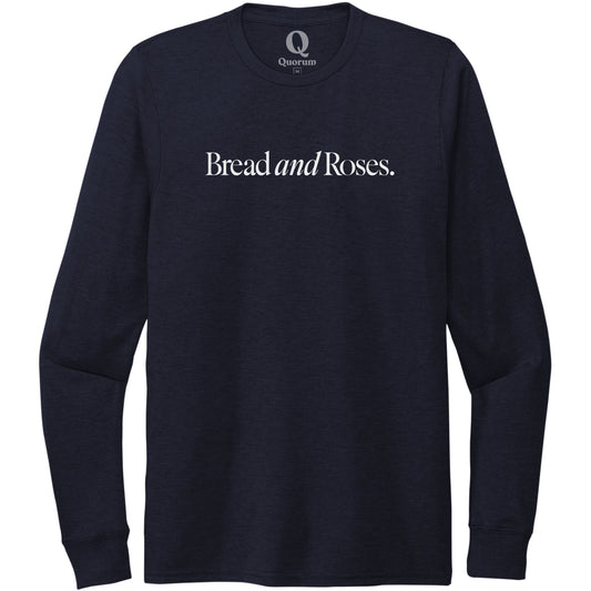 "Bread and Roses." Quorum Unisex Tri-Blend Long Sleeve editorial print in Night Sky Navy