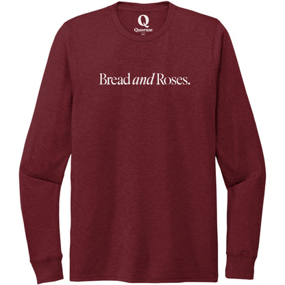 "Bread and Roses." Quorum Unisex Tri-Blend Long Sleeve editorial print in Vino Red