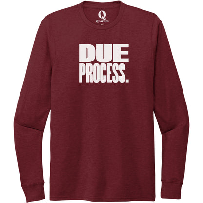"Due Process." Quorum Unisex Tri-Blend Long Sleeve editorial print in Vino Red