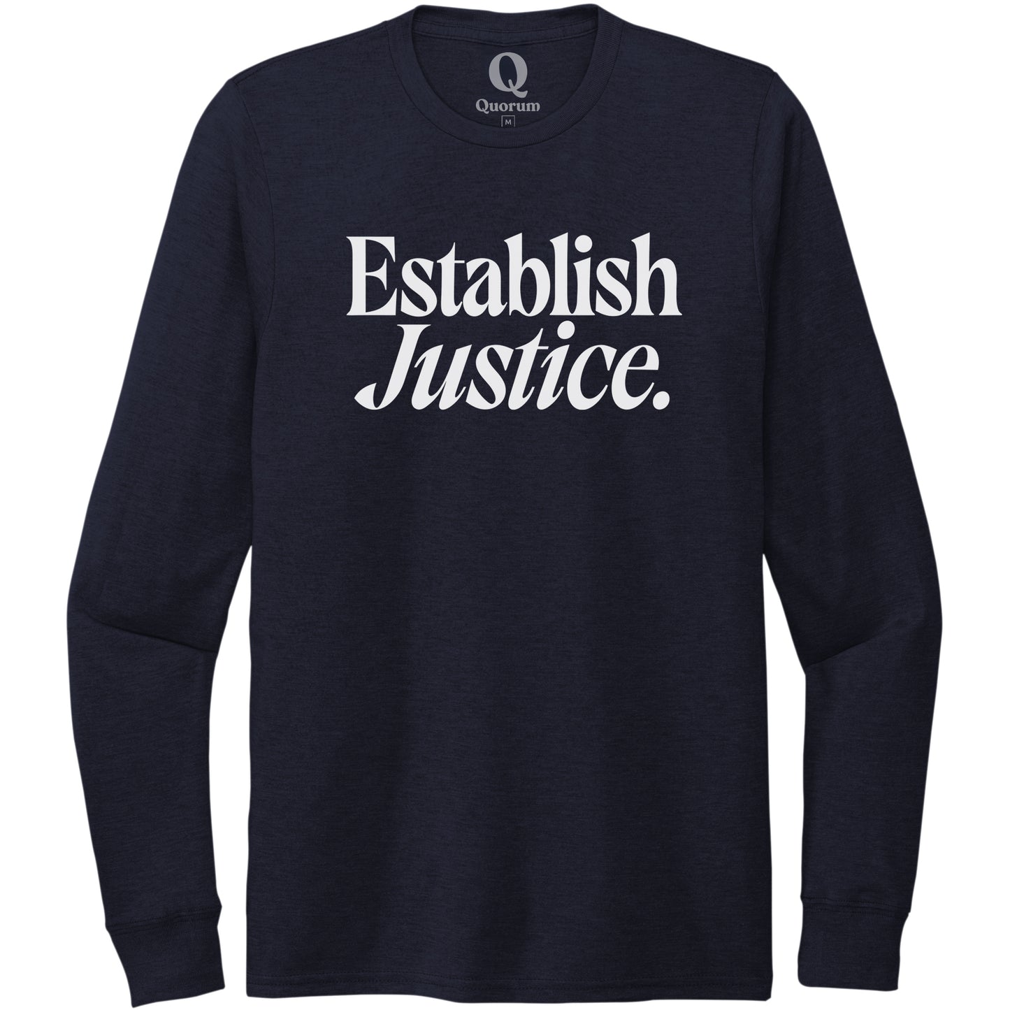"Establish Justice." Quorum Unisex Tri-Blend Long Sleeve editorial print in Night Sky Navy