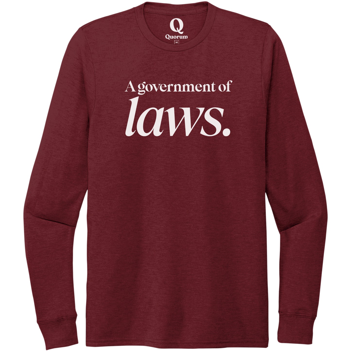 "A government of laws." Quorum Unisex Tri-Blend Long Sleeve editorial print in Vino Red