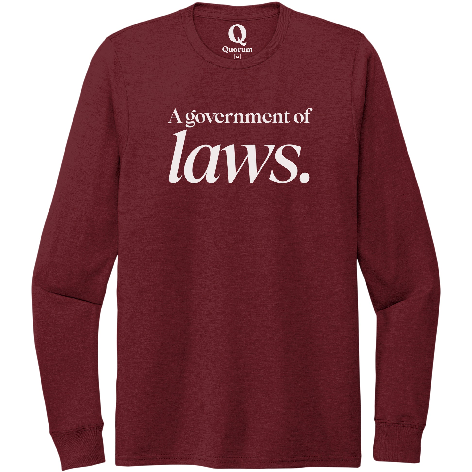 "A government of laws." Quorum Unisex Tri-Blend Long Sleeve editorial print in Vino Red