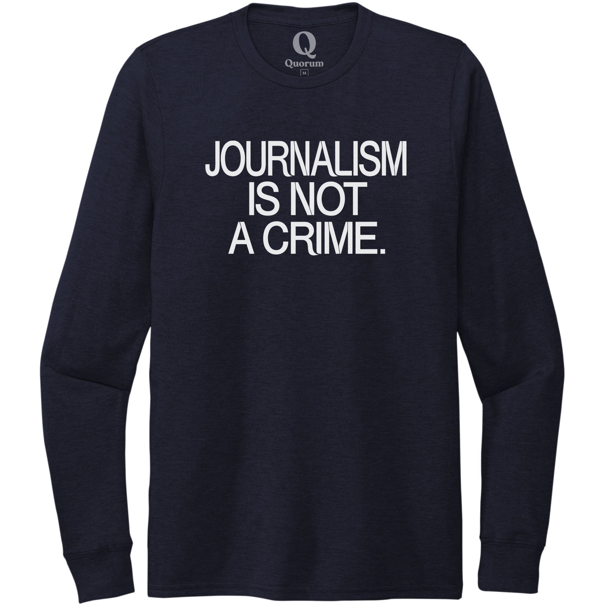 "Journalism is not a crime." Quorum Unisex Tri-Blend Long Sleeve editorial print in Night Sky Navy