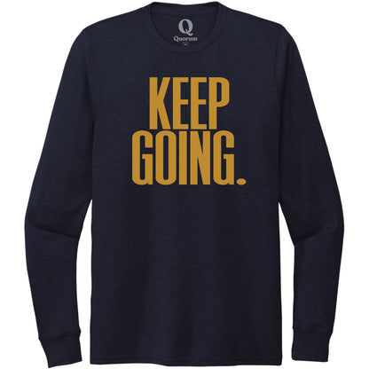 "Keep Going." Quorum Unisex Tri-Blend Long Sleeve front print in Night Sky Navy
