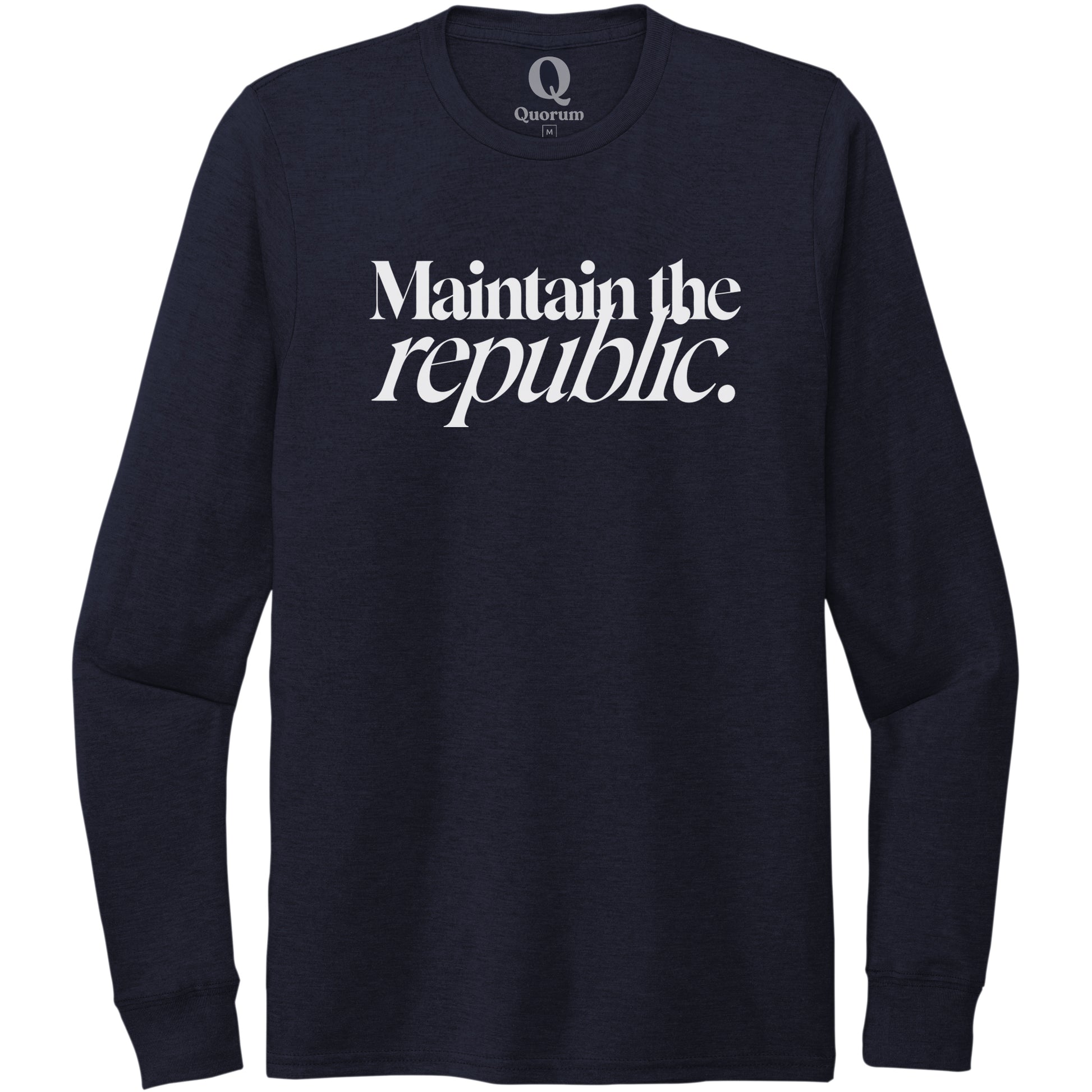 "Maintain the republic." Quorum Unisex Tri-Blend Long Sleeve editorial print in Night Sky Navy