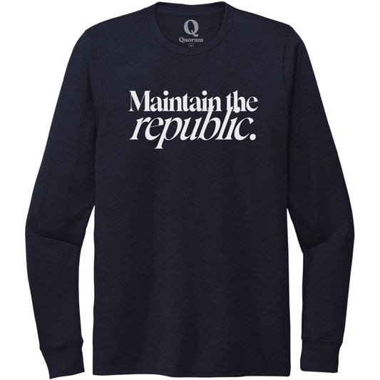 "Maintain the republic." Quorum Unisex Tri-Blend Long Sleeve editorial print in Night Sky Navy