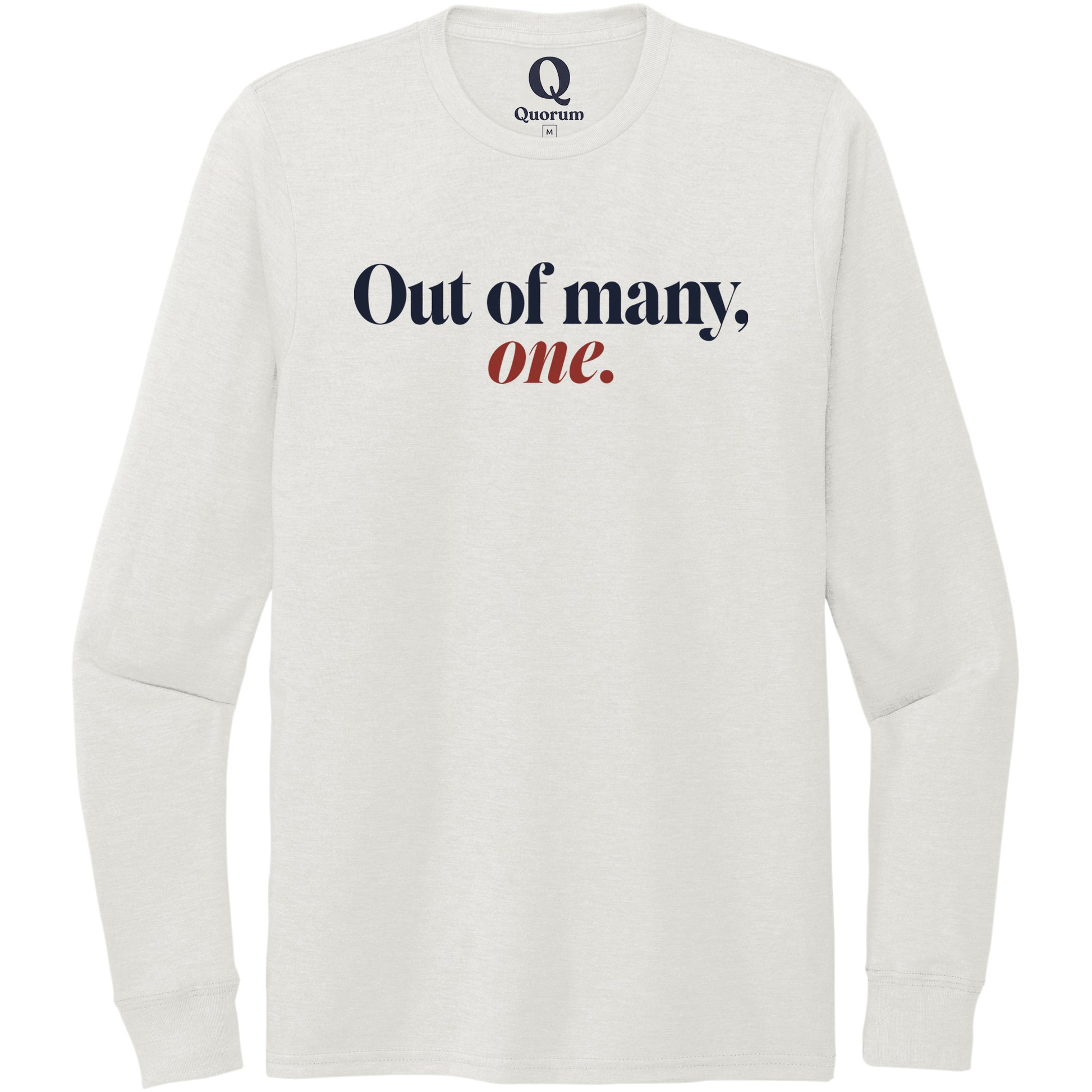 "Out of many, one." Quorum Unisex Tri-Blend Long Sleeve front print in Fairly White