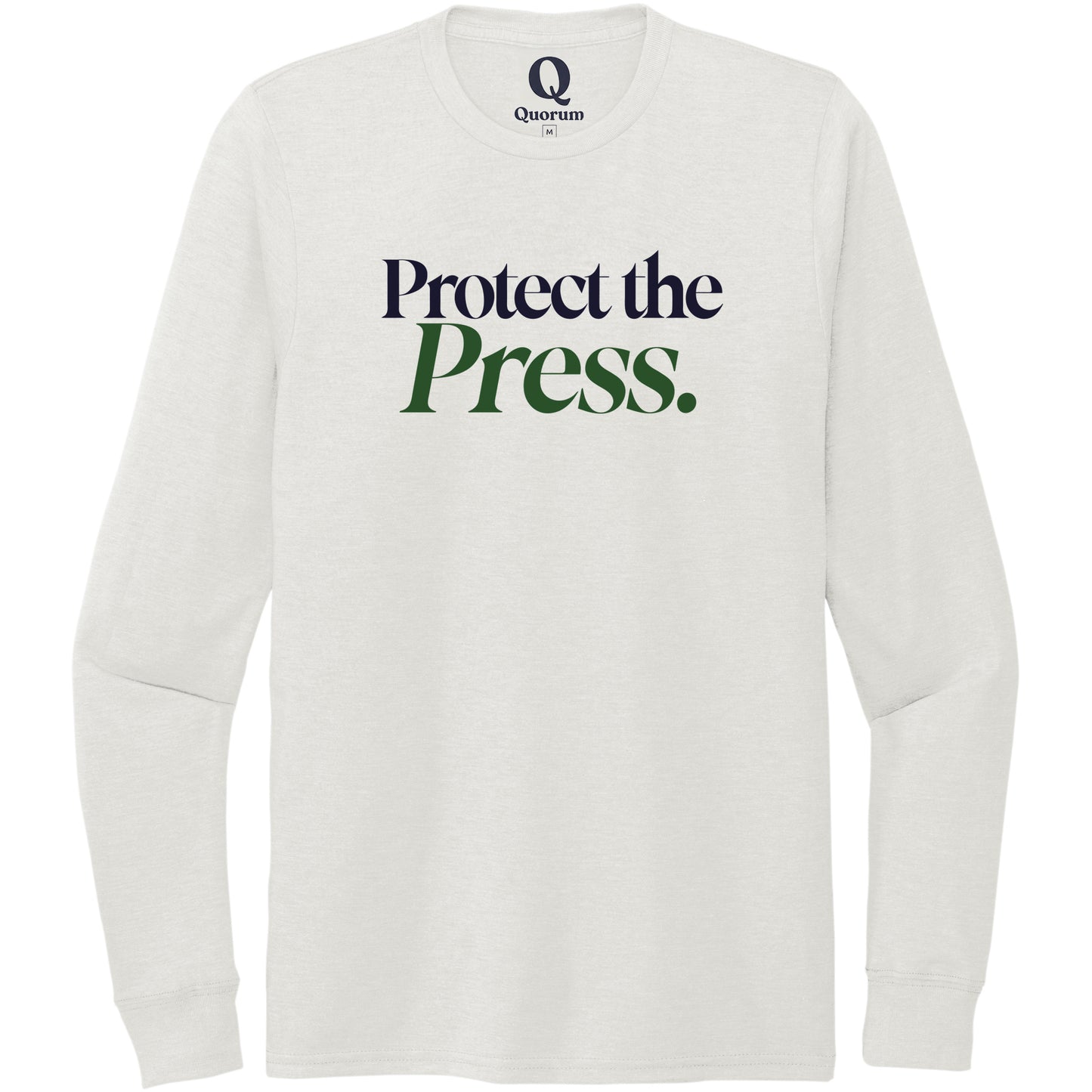 "Protect the Press." Quorum Unisex Tri-Blend Long Sleeve front print in Fairly White