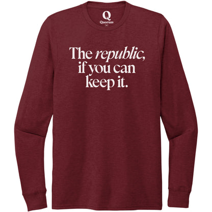 "The republic, if you can keep it." Quorum Unisex Tri-Blend Long Sleeve editorial print in Vino Red