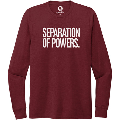 "Separation of Powers." Quorum Unisex Tri-Blend Long Sleeve editorial print in Vino Red