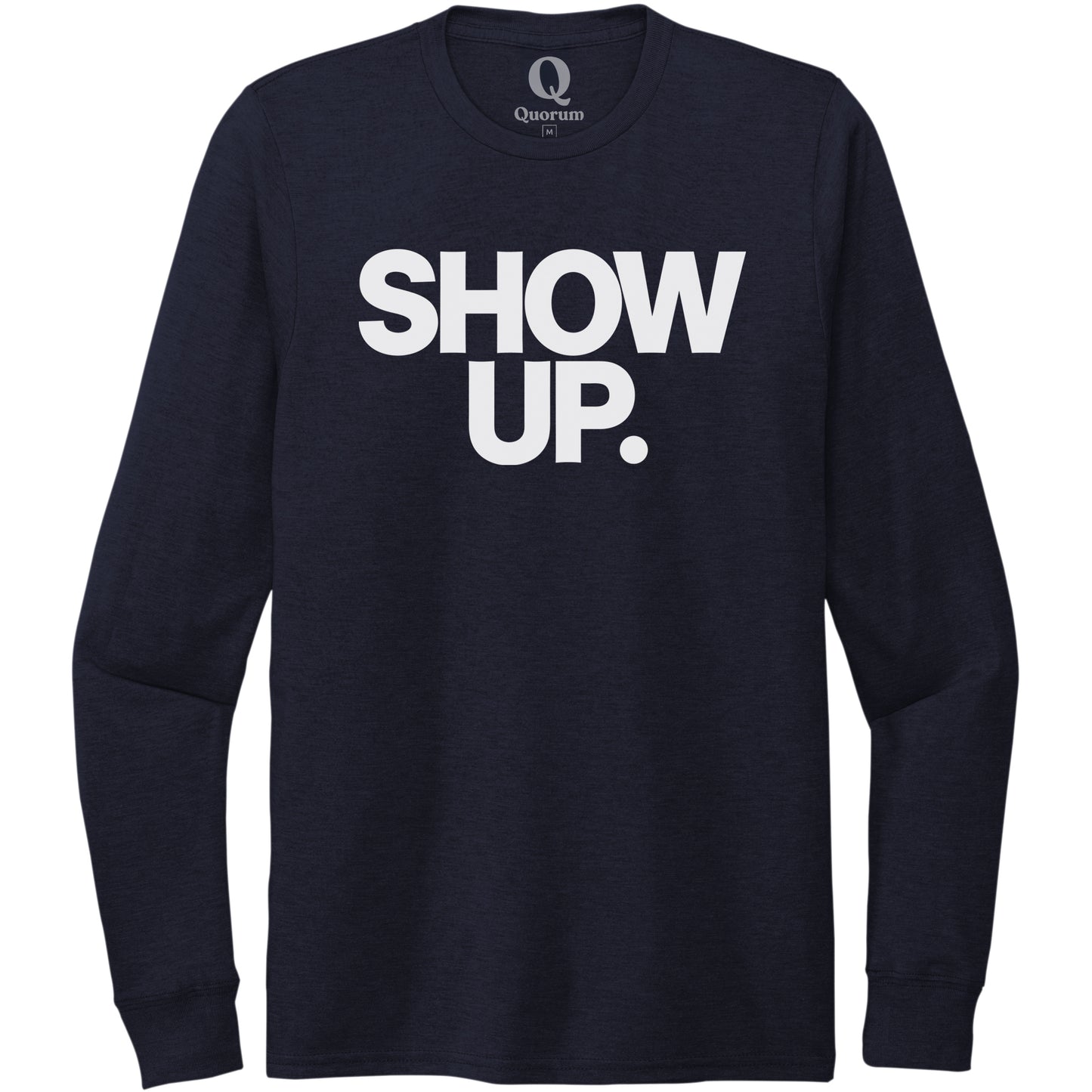 "Show up. Stand up. Suit up." Quorum Unisex Tri-Blend Long Sleeve editorial print in Night Sky Navy