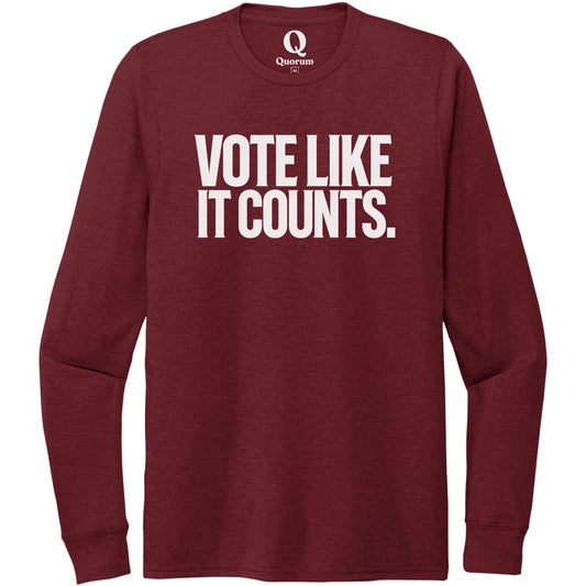 "Vote like it counts." Quorum Unisex Tri-Blend Long Sleeve editorial print in Vino Red