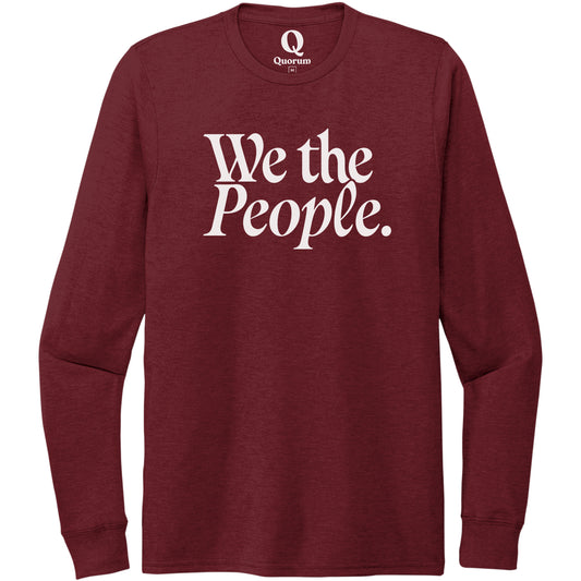 "We the People." Quorum Unisex Tri-Blend Long Sleeve editorial print in Vino Red