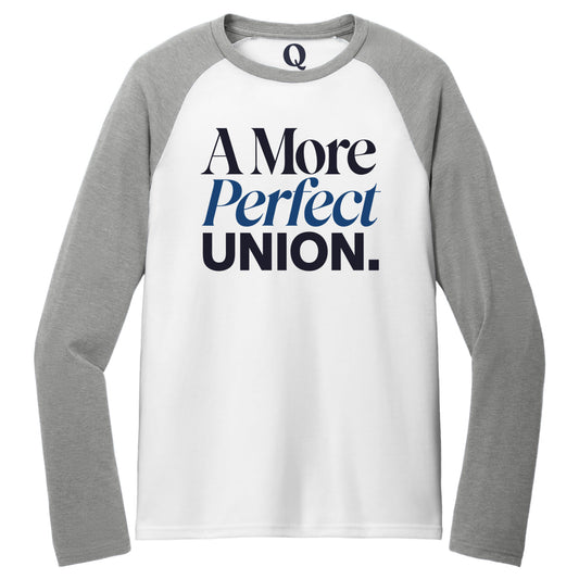 "A More Perfect Union." Quorum Tri-Blend Colorblock Raglan front print in Aluminum Grey / Bright White