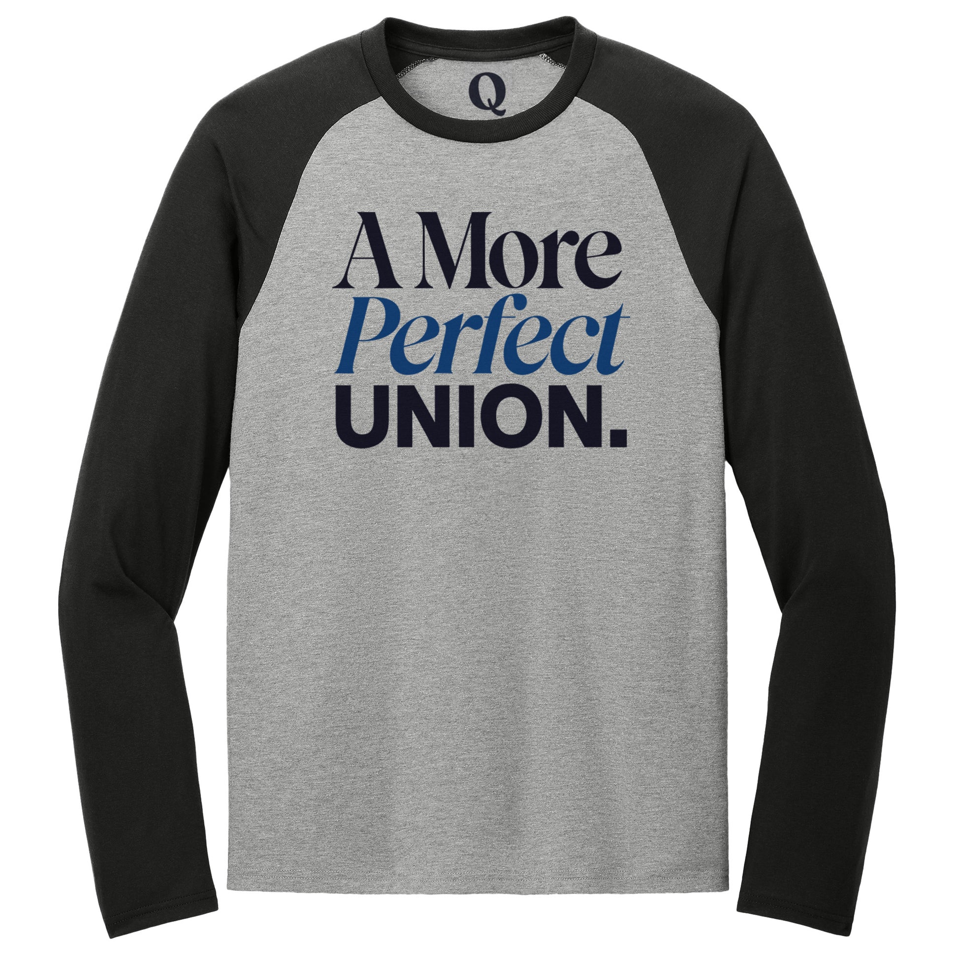 "A More Perfect Union." Quorum Tri-Blend Colorblock Raglan front print in Deep Black / Aluminum Grey
