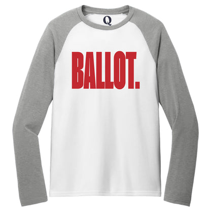 "Ballot." Quorum Tri-Blend Colorblock Raglan front print in Aluminum Grey / Bright White