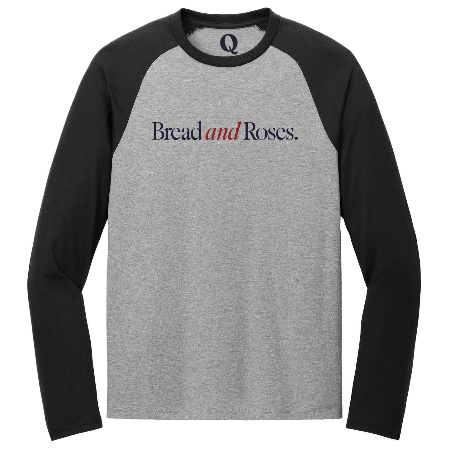 "Bread and Roses." Quorum Tri-Blend Colorblock Raglan front print in Deep Black / Aluminum Grey
