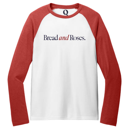 "Bread and Roses." Quorum Tri-Blend Colorblock Raglan front print in Rise Up Red / Bright White