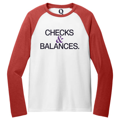 "Checks & Balances." Quorum Tri-Blend Colorblock Raglan front print in Rise Up Red / Bright White