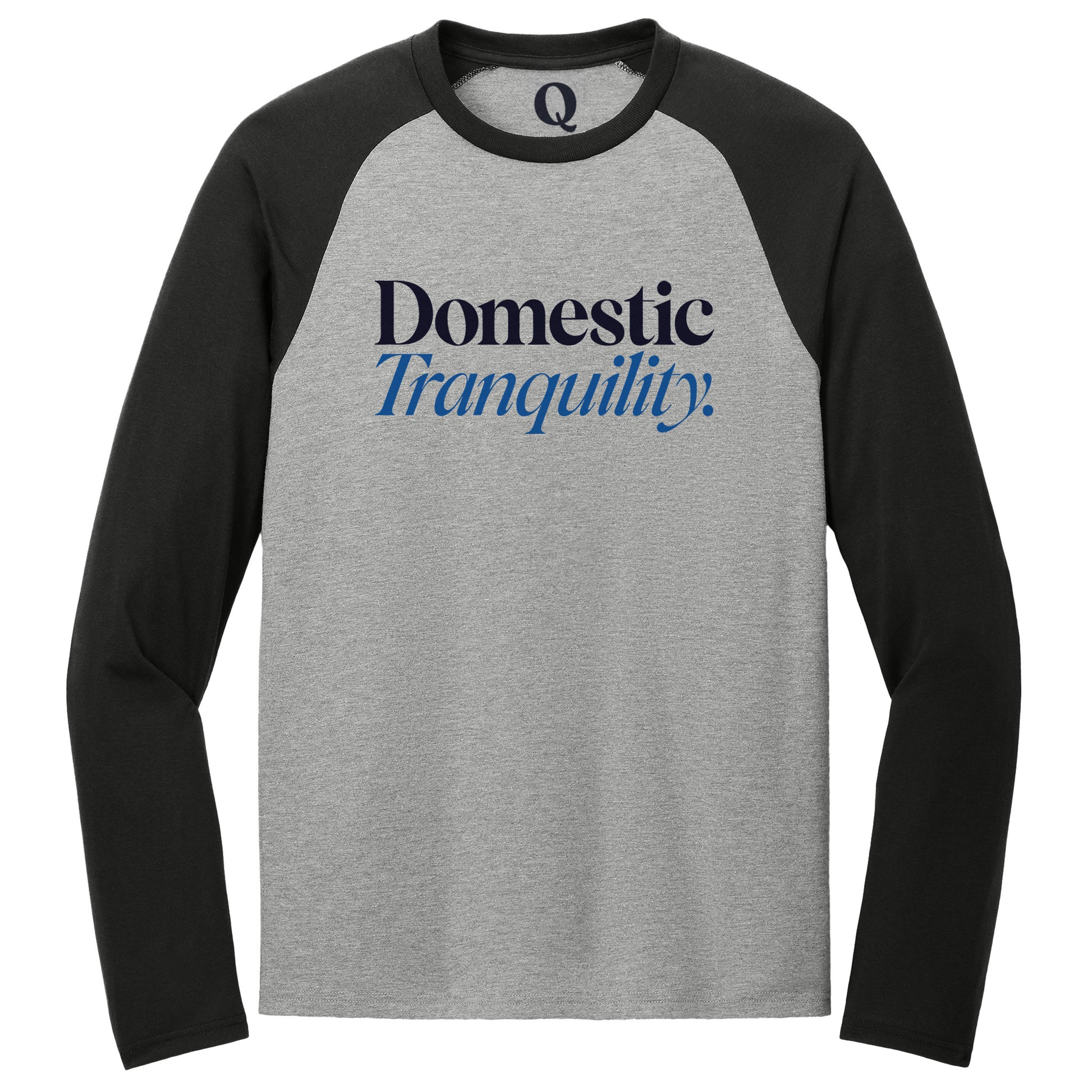 "Domestic Tranquility." Quorum Tri-Blend Colorblock Raglan front print in Deep Black / Aluminum Grey