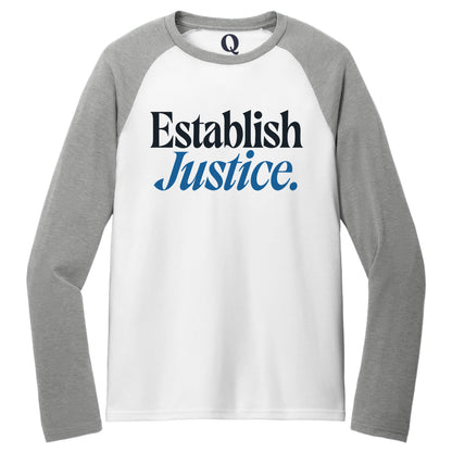 "Establish Justice." Quorum Tri-Blend Colorblock Raglan front print in Aluminum Grey / Bright White