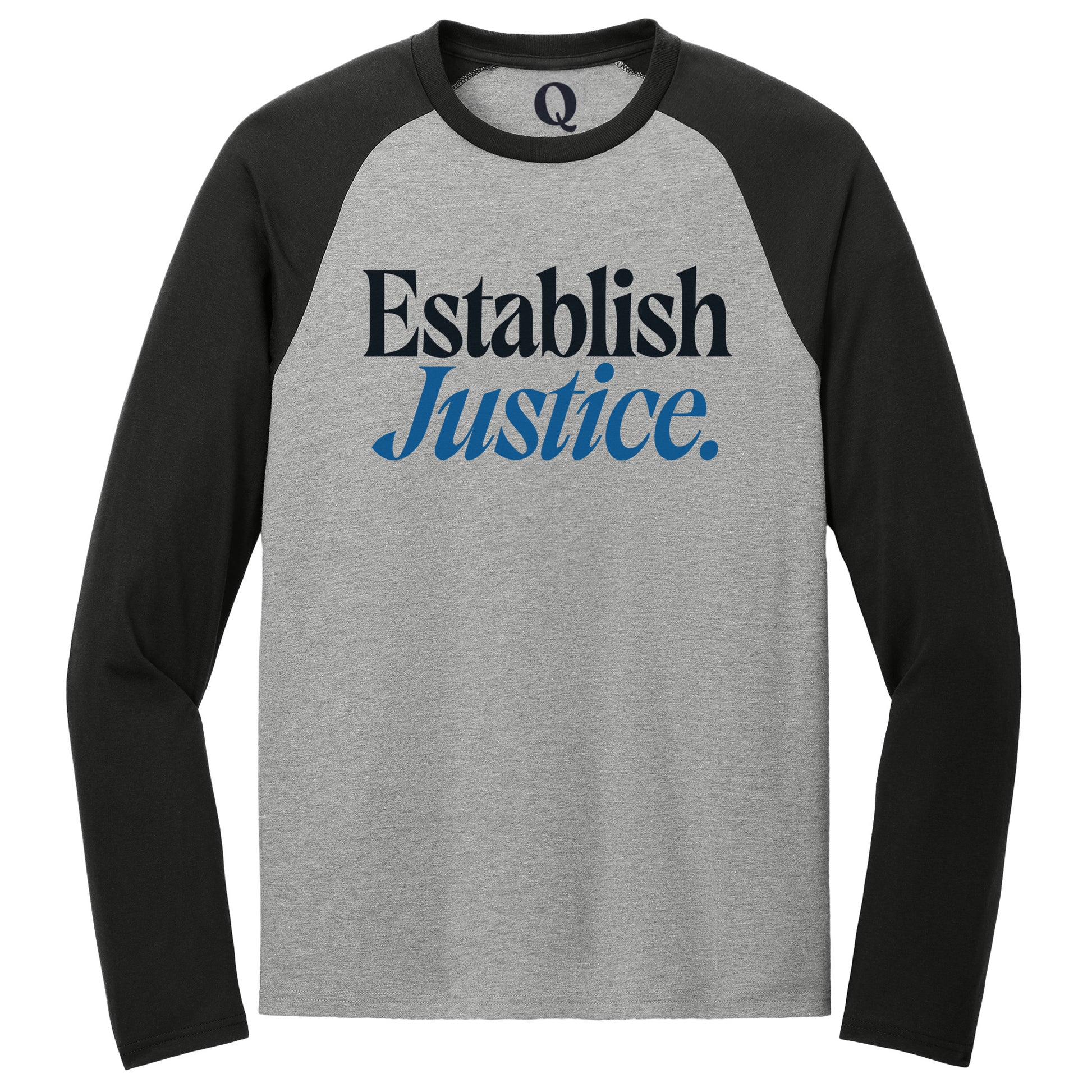 "Establish Justice." Quorum Tri-Blend Colorblock Raglan front print in Deep Black / Aluminum Grey