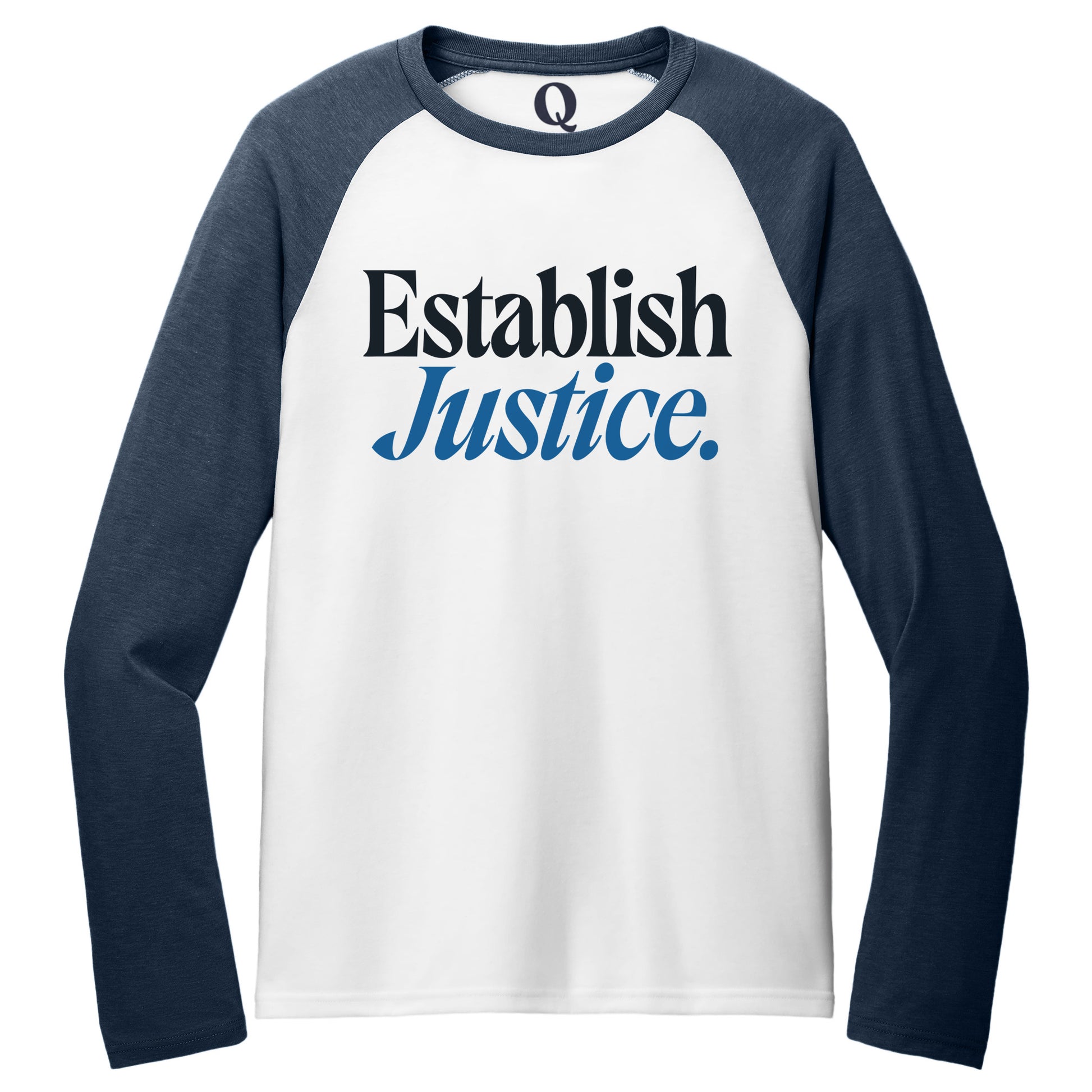 "Establish Justice." Quorum Tri-Blend Colorblock Raglan front print in Rebel Blue / Bright White