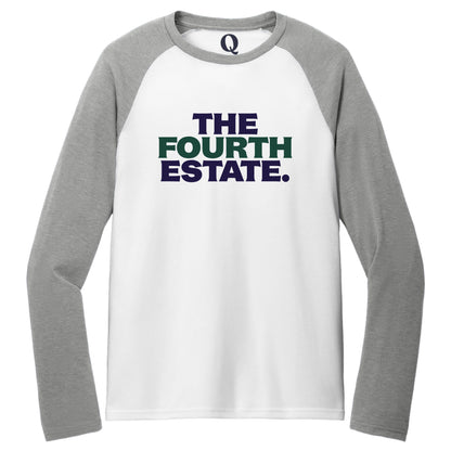 "The Fourth Estate." Quorum Tri-Blend Colorblock Raglan front print in Aluminum Grey / Bright White