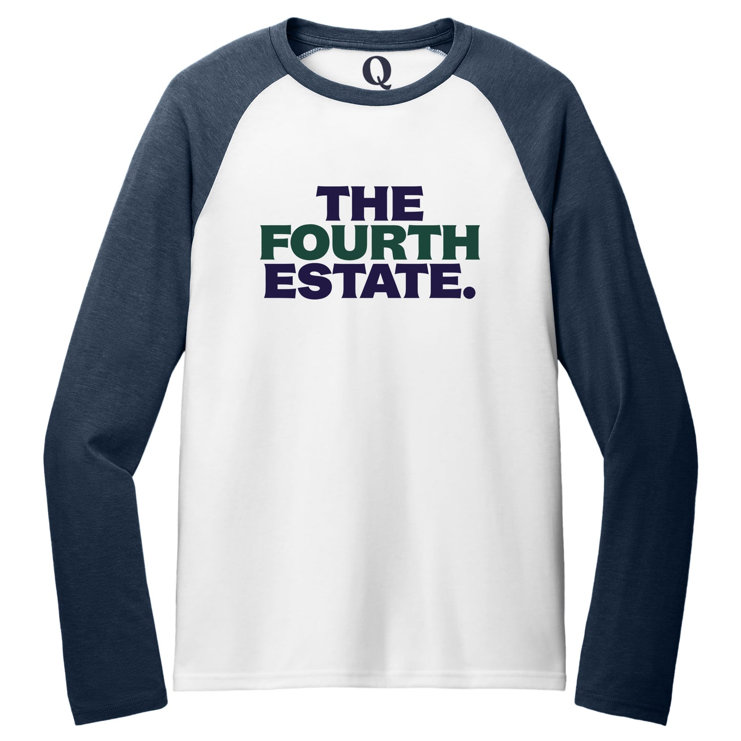 "The Fourth Estate." Quorum Tri-Blend Colorblock Raglan front print in Rebel Blue / Bright White